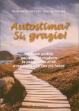 Autostima? Sì, Grazie! — Libro
