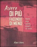 Avere di più Facendo di Meno — Libro