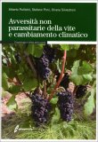 Avversità non Parassitarie della Vite e Cambiamento Climatico — Libro