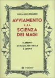 Avviamento alla Scienza dei Magi — Libro