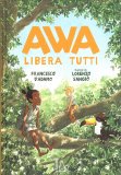 Awa Libera Tutti — Libro