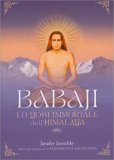 Babaji - Lo Yogi Immortale dell'Himalaya — Libro