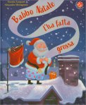 Babbo Natale l'Ha Fatta Grossa — Libro