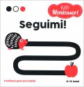 Baby Montessori - Seguimi! — Libro