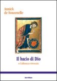 Bacio di Dio o l'Alleanza Ritrovata  — Libro