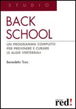 Back School - Un programma completo per prevenire e curare le algie vertebrali — Libro