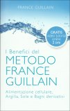 I Benefici del Metodo France Guillain — Libro