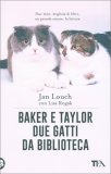 Baker e Taylor - Due Gatti da Biblioteca — Libro