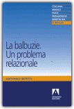 La Balbuzie. Un Problema Relazionale — Libro