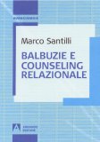 Balbuzie e Counseling Relazionale — Libro