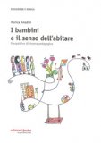 I Bambini E Il Senso Dell'abitare
