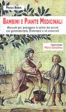 Bambini e Piante Medicinali — Libro