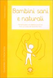 Bambini Sani e Naturali — Libro