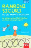 Bambini Sicuri in un Mondo Insicuro — Libro