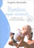 Bambini Super Vaccinati — Libro