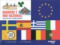 Bandiere e Inni Nazionali degli Stati della Comunità Europea — Libro