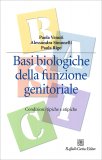 Basi Biologiche della Funzione Genitoriale — Libro