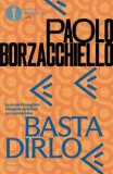 Basta Dirlo — Libro