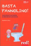 Basta Pannolino! — Libro