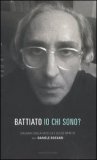 Battiato - Io chi Sono? — Libro