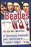 eBook - The Beatles Way - La Via dei Beatles — eBook