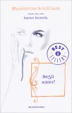 Begli Amici! — Libro