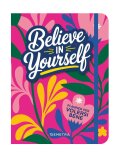 Believe in Yourself - Planner per Volersi Bene — Diari e Journaling