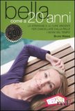 Bella Come a 20 Anni — Libro