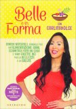 Belle e in Forma con Carlitadolce — Libro