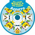 Bellissimi Mandala 6 - Azzurro — Libro
