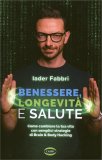Benessere, Longevità e Salute — Libro