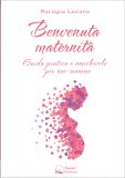 Benvenuta Maternità — Libro