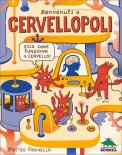 Benvenuti a Cervellopoli — Libro