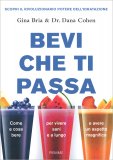 Bevi che ti Passa — Libro