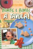 Bimbe e Bimbi, a Tavola! — Libro