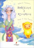 Bimboluce e Nonnananna — Libro
