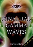 Binaural Gamma Waves  — Audiolibro