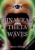 Binaural Theta Waves  — Audiolibro