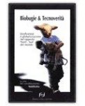Biobugie e Tecnoverità — Libro