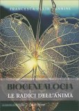 Biogenealogia - Le Radici dell'Anima — Libro