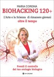 Biohacking 120+ — Libro