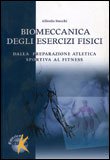 Biomeccanica degli Esercizi Fisici — Libro