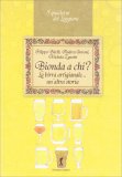 Bionda a Chi? — Libro