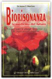 Biorisonanza, la medicina del futuro — Libro