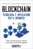 Blockchain - Tecnologia e Applicazioni per il Business — Libro