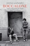 Boccalone. Storia Vera Piena Di Bugie — Libro