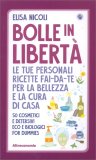 Bolle in Libertà — Libro