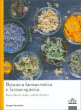 Botanica Farmaceutica e Farmacognosia — Libro