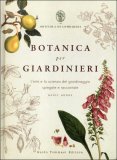Botanica per Giardinieri  — Libro