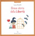 Breve Storia della Libertà — Libro